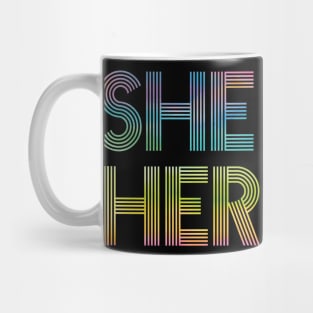 Rainbow Pronouns She/Her T-Shirt Mug